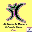Fonzie Ciaco DJ Memory DJ Ciaco DJ Fonzies Choco Cyako… - Pear Cyako Traxx Hard Remix