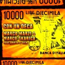 Marco Marzi Marco Skarica feat Tish Cripto - Con un deca