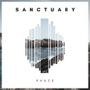 Phaze - Sanctuary