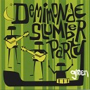 Demimonde Slumber Party - Delight Me