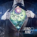 Mind Nine - One Day to Handle