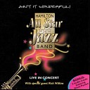 Hamilton All Star Jazz Band - Now or Never