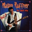 Mason Ruffner - Keep Your Light On For Me