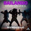 David Saludes feat Eli Benet Double F Cardi… - Bailando Moombahbaas Club Remix