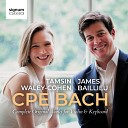 Tamsin Waley Cohen James Baillieu - Violin Sonata in B Minor Wq 76 I Allegro…