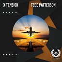 Tedd Patterson - X TENSION TP s Live Mix