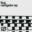 Flug - X Pansion Original Mix