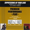 Rebecca St James Chris Tomlin - Expressions Of Your Love Performance Track In Key Of A With Background…