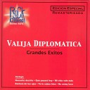 Valija Diplomatica - Donde Estas 2002 Digital Remaster