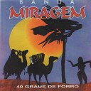 Banda Miragem - Ruy da Bagaceira