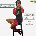 Calixto Ochoa y su Conjunto - La Mujer Celosa