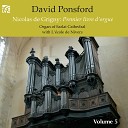 L cole de Nivers David Ponsford - Messe pour orgue Gloria I Gloria in excelsis Deo…