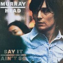Murray Head - Never Even Thought Remastered 2017
