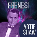Artie Shaw his Gramercy Five - No Regrets