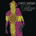 Chris Brown feat Snoop Dogg 2 Chainz - Oh Yeah iTunes