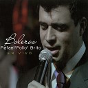 Rafael Pollo Brito - Vamos A Darnos Tiempo