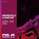 Moonsouls Marjan - Until The End Extended Mix