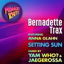 Bernadette Trax feat Anna Glahn - Setting Sun