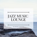 Jazz Music Lounge - Bass Heaven