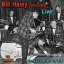 Bill Haley His Comets - Comments and Applauds Live