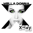 Hella Donna - X Ray Urban Chillout Remix B