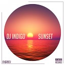 DJ Indigo - Sunset Original Mix