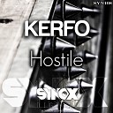 Kerfo - Hostile Original Mix