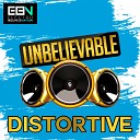 Distortive - Unbelievable Radio Edit