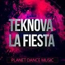 Teknova - La Fiesta Radio Edit
