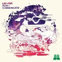 Lay Far feat Sean McCabe - Mystical Rhythms Kaleidoscope Represent Original…