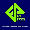 Inasound - Make Me Crazy Original Mix