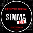 Henry St Social - Addicted Original Mix