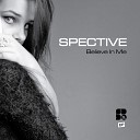 Spective - Believe In Me Original Mix