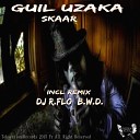 Guil Uzaka - Skaar B W D Remix
