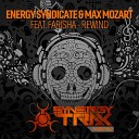 Energy Syndicate Max Mozart feat Farisha - Rewind Original Mix