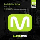 John Fux - Satisfaction Original Mix