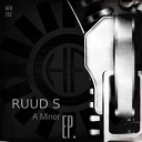 Ruud S - A Minor Original Mix