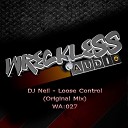 DJ Neil - Loose Control Original Mix