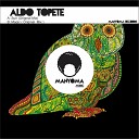 Aldo Topete - Sun Original Mix