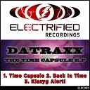 Datraxx - Time Capsule Original Mix