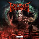 Dying Empire - Pyramid