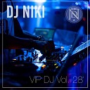 DJ Niki - Cross My Heart DJ Shirshnev R