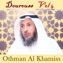 Othman Al Khamiss - Dourouss Pt 2