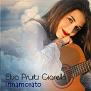 Elisa Pruiti Ciarello - Innamorato