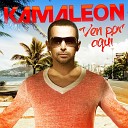 KAMALEON - Ven por Aqui Mike 303 Radio Edit by Superfunk