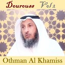 Othman Al Khamiss - Dourouss Pt 1