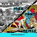 D but de Soir e feat Stevie H - Nuit De Folie 2009 edit