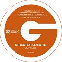 Sir LSG feat Clara Hill - Circles Sir LSG Radio Edit