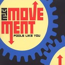 The Movement - I Can Hardly Live Without You