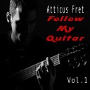 Atticus Fret - Dancing with a Stranger